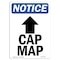 Signmission OSHA Notice, 7" Height, Cap Mag Up Arrow Sign With Symbol, 7" X 5", Portrait OS-NS-D-57-V-10431 - alternate 1